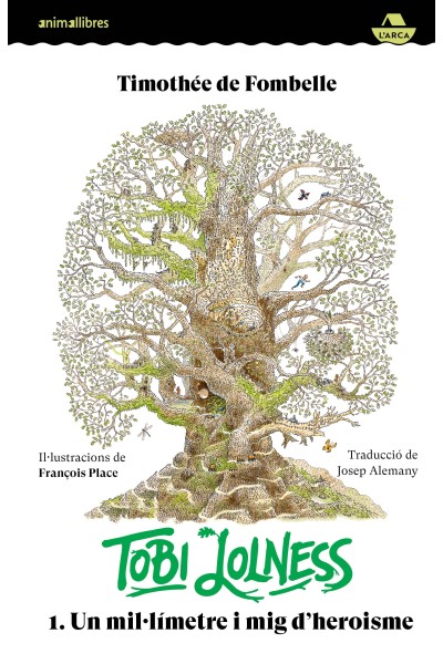 TOBI LOLNESS 1. UN MIL·LÍMETRE I MIG D'HEROISME
