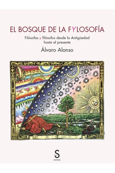 EL BOSQUE DE LA FYLOSOFÍA