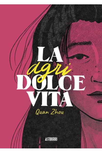 LA AGRIDOLCE VITA