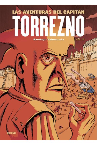 LAS AVENTURAS DEL CAPITÁN TORREZNO, VOLUMEN 2. LIMBO SIN FIN Y EXTRAMUROS
