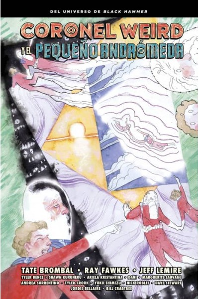 CORONEL WEIRD Y EL PEQUEÑO ANDROMEDA
