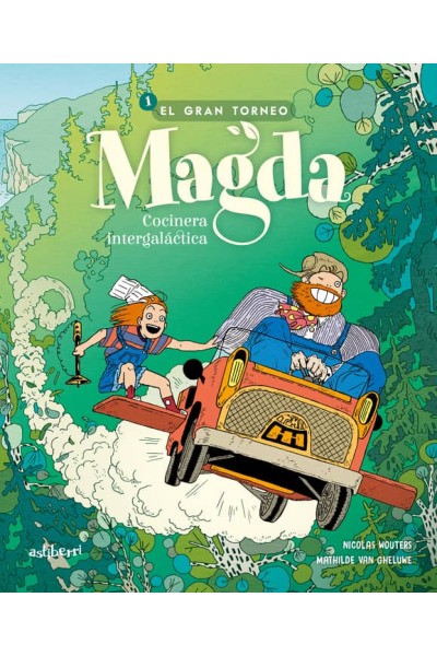 MAGDA, COCINERA INTERGALÁCTICA 1. EL GRAN TORNEO