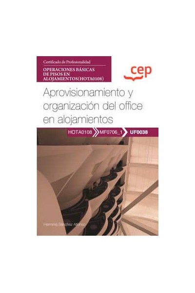 MANUAL APROVISIONAMIENTO Y ORGANIZACION DEL OFFICE EN ALOJAMIENTOS