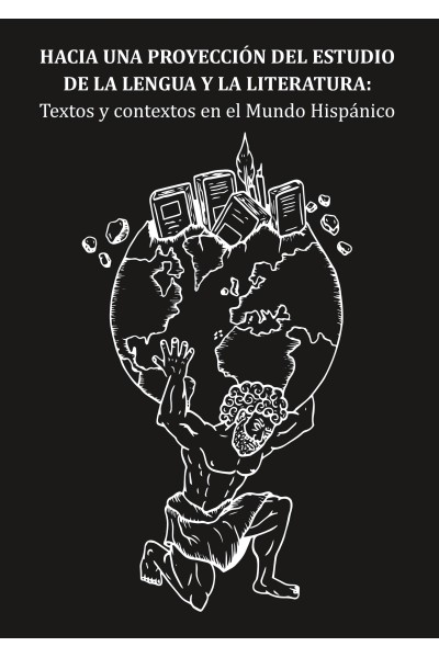 HACIA UNA PROYECCIÓN DEL ESTUDIO DE LA LENGUA Y LA LITERATURA