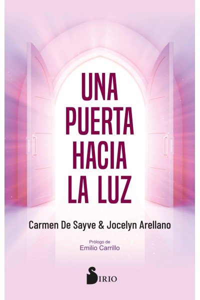 UNA PUERTA HACIA LA LUZ
