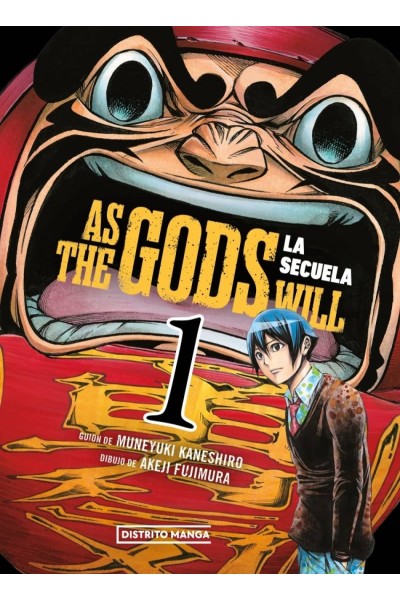 AS THE GODS WILL: LA SECUELA 1