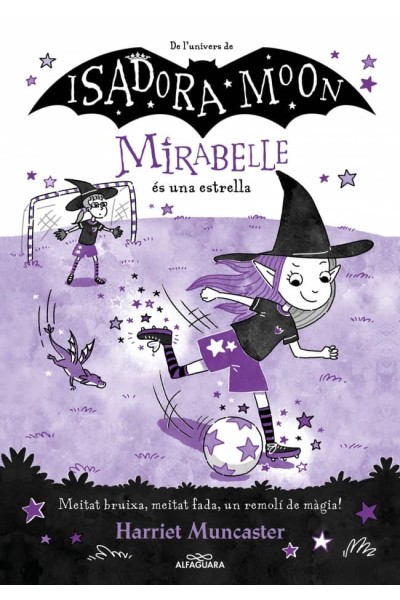 LA MIRABELLE ÉS UNA ESTRELLA