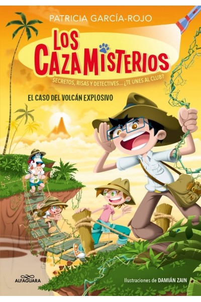 LOS CAZAMISTERIOS 6 - EL CASO DEL VOLCÁN EXPLOSIVO