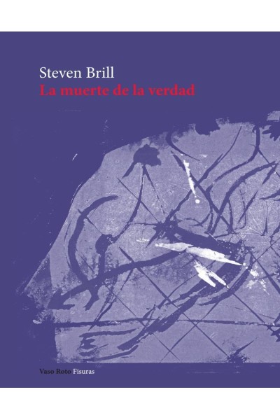 LA MUERTE DE LA VERDAD