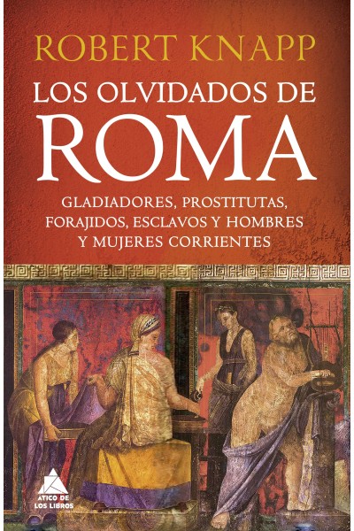 LOS OLVIDADOS DE ROMA