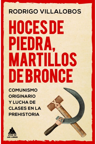 HOCES DE PIEDRA, MARTILLOS DE BRONCE