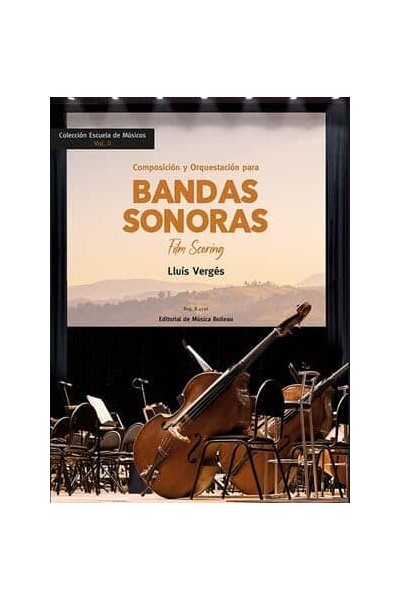 COMPOSICIÓN Y ORGQUESTACIÓN DE BANDAS SONORAS