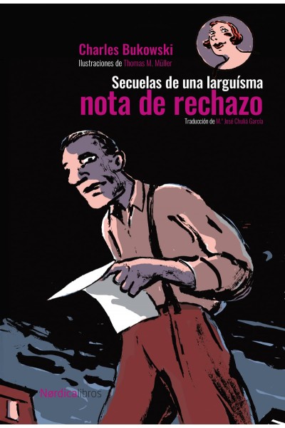 SECUELAS DE UNA LARGUISIMA NOTA DE RECHAZO