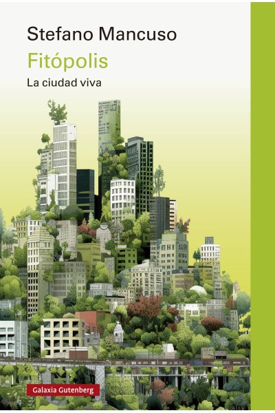 FITÓPOLIS, LA CIUDAD VIVA