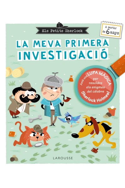 ELS PETITS SHERLOCK. LA MEVA PRIMERA INVESTIGACIÓ