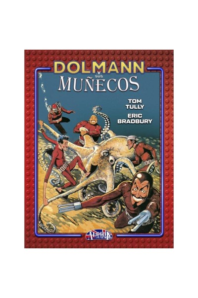 DOLMANN Y SUS MUÑECOS