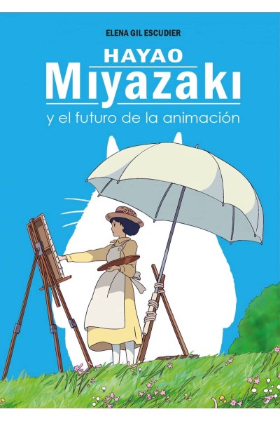 HAYAO MIYAZAKI Y EL FUTURO DE LA ANIMACIÓN