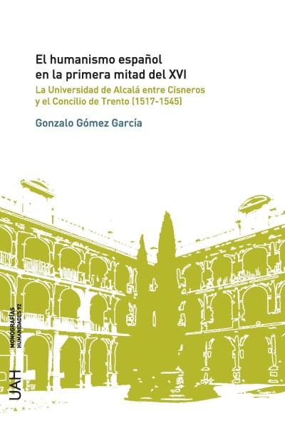 EL HUMANISMO ESPAÑOL EN LA PRIMERA MITAD DEL XVI