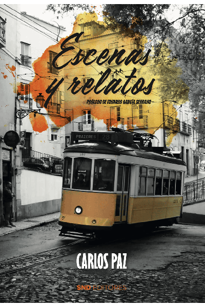 ESCENAS Y RELATOS DE CARLOS PAZ