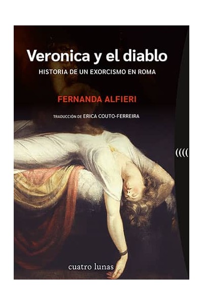 VERONICA Y EL DIABLO. HISTORIA DE UN EXORCISMO EN ROMA