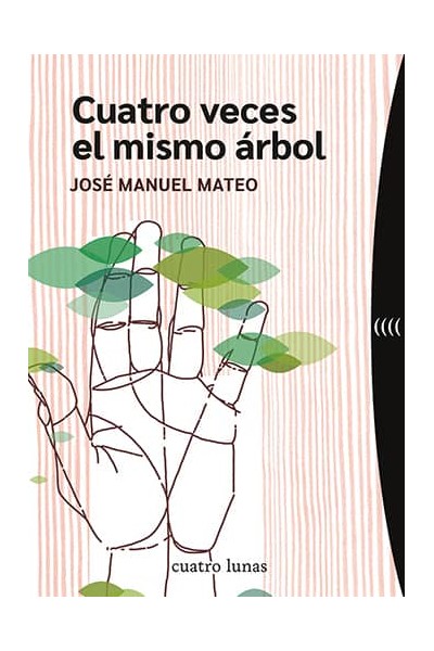 CUATRO VECES EL MISMO ÁRBOL