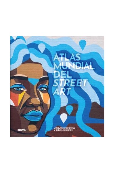 ATLAS MUNDIAL DEL STREET ART