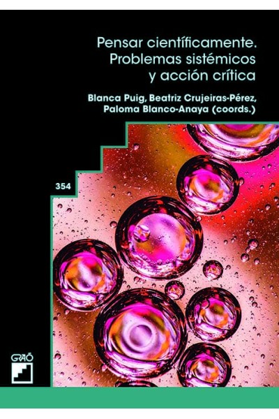 PENSAR CIENTÍFICAMENTE. PROBLEMAS SISTÉMICOS Y ACCIÓN CRÍTICA