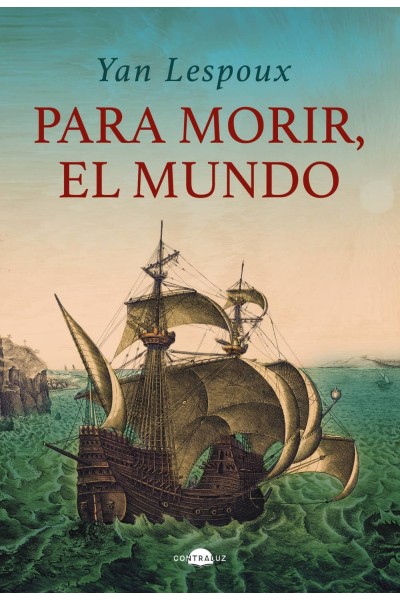 PARA MORIR, EL MUNDO