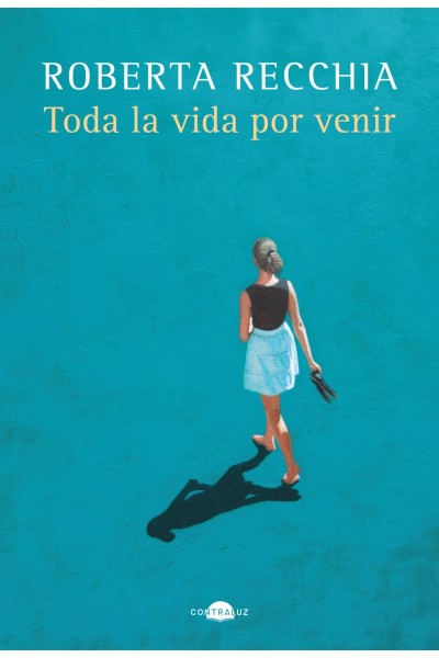 TODA LA VIDA POR VENIR