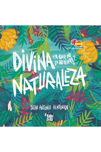DIVINA NATURALEZA - DIVINE NATURE