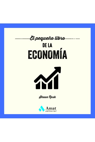 EL PEQUEÑO LIBRO DE LA ECONOMÍA