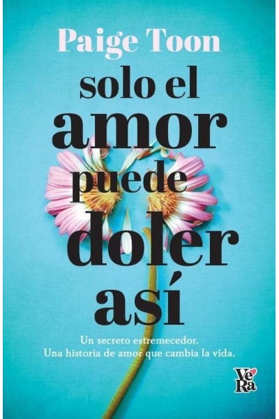 SOLO EL AMOR PUEDE DOLER ASÍ