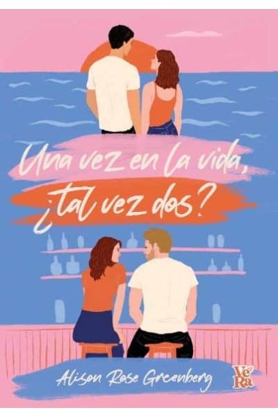 UNA VEZ EN LA VIDA TAL VEZ DOS