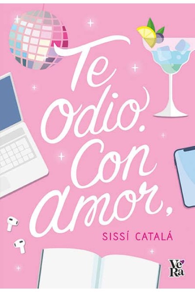 TE ODIO CON AMOR