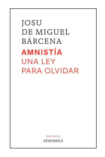 AMNISTIA UNA LEY PARA OLVIDAR