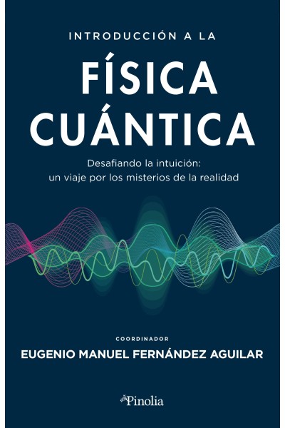 INTRODUCCIÓN A LA FÍSICA CUÁNTICA