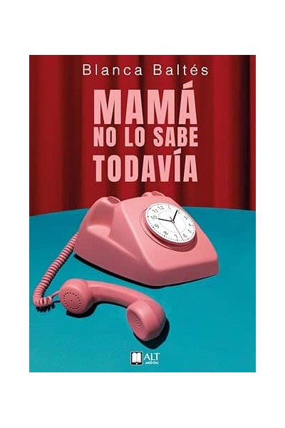 MAMÁ NO LO SABE TODAVÍA