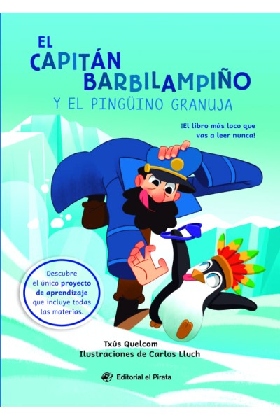 EL CAPITÁN BARBILAMPIÑO Y EL PINGÜINO GRANUJA