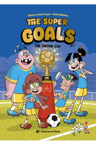 THE SUPER GOALS 02 - THE DREAM CUP