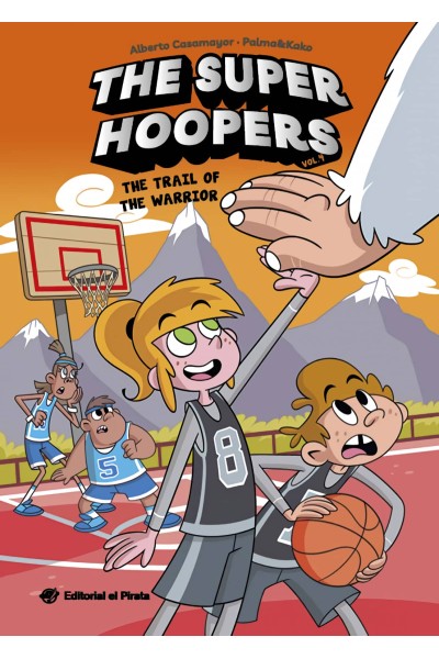 THE SUPER HOOPERS 4 - THE TRAIL OF THE WARRIOR