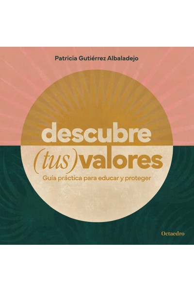 DESCUBRE TUS VALORES