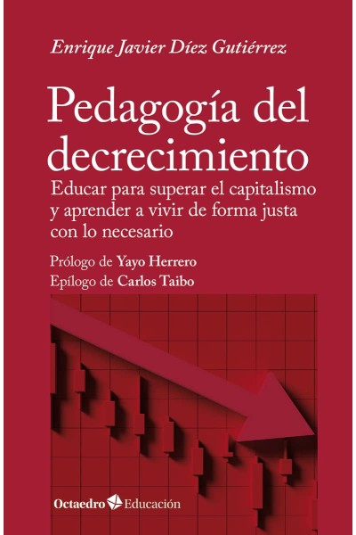 PEDAGOGÍA DEL DECRECIMIENTO