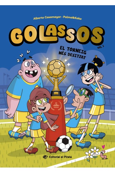 GOLASSOS 02 - EL TORNEIG MÉS DESITJAT