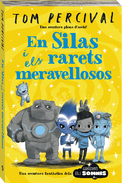EN SILAS I ELS MERAVELLOSOS ESTRAMBÒTICS
