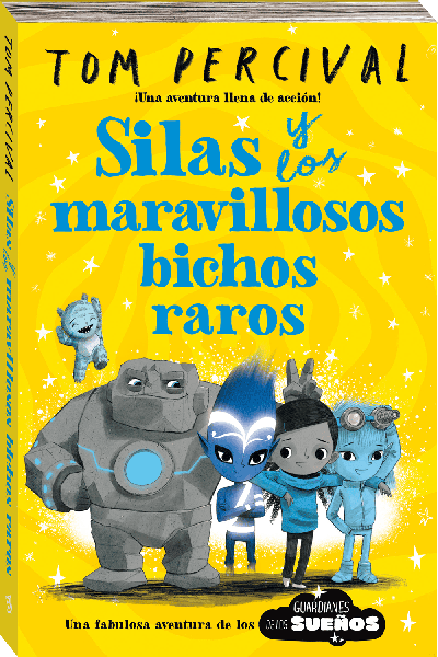SILAS Y LOS MARAVILLOSOS BICHOS RAROS