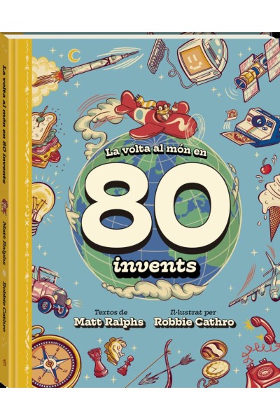 VOLTA AL MON EN 80 INVENTS, LA