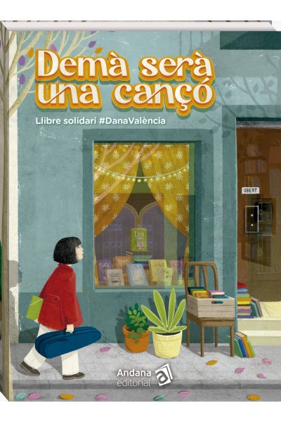 DEMÀ SERÀ UNA CANÇÓ
