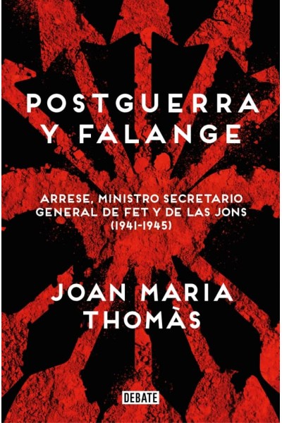 POSTGUERRA Y FALANGE