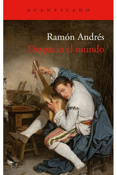 DESPACIO EL MUNDO