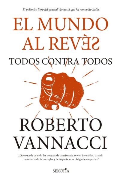 EL MUNDO AL REVÉS. TODOS CONTRA TODOS